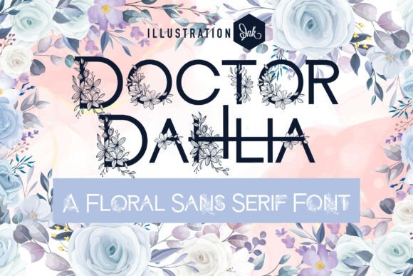 Doctor Dahlia Family: A Display Font That Elevates Marketing Visuals