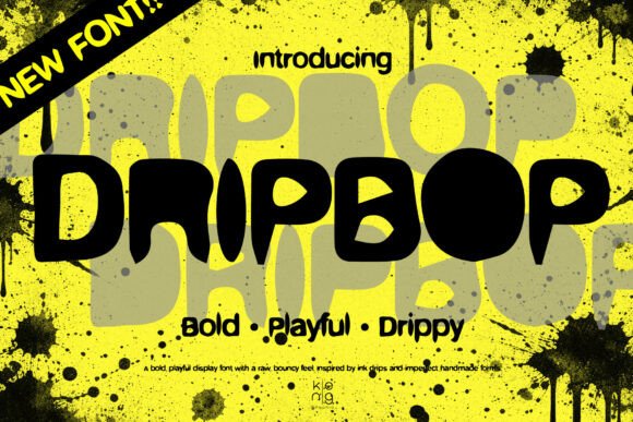 Dripbop: A Playful Display Font for Handmade Labels & Printables