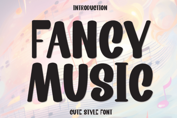 Fancy Music: A Display Font with Rhythm and Quiet Confidence