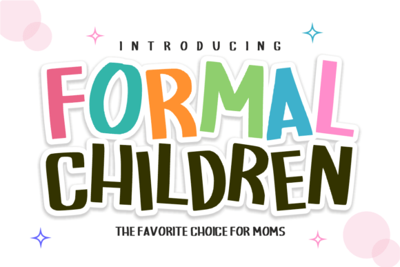 Formal Children: A Display Font That Makes Your Brand Feel Intentional