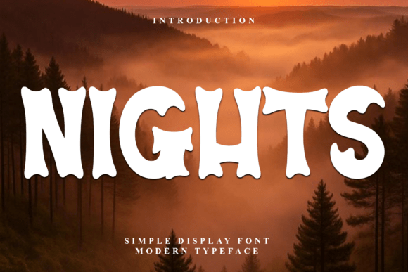 Nights: A Display Font That Gives Your Brand Soul