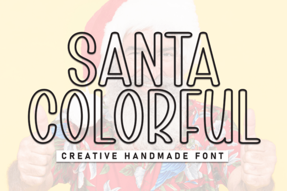 Santa Colorful: A Display Font That Feels Like a Hand-Drawn Campaign Ally
