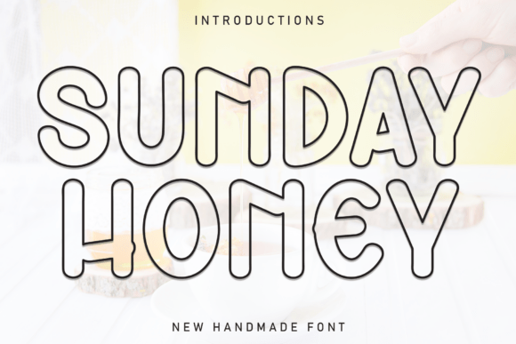 Sunday Honey: A Distinctive Display Font for Scroll-Stopping Brand Content